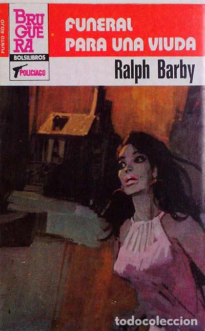 Libros: Funeral para una viuda - Ralph Barby - Foto 1