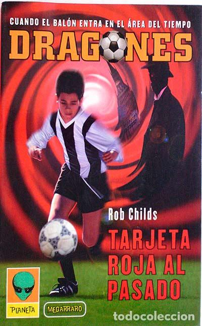 Libros: Tarjeta roja al pasado - Rob Childs - Foto 1