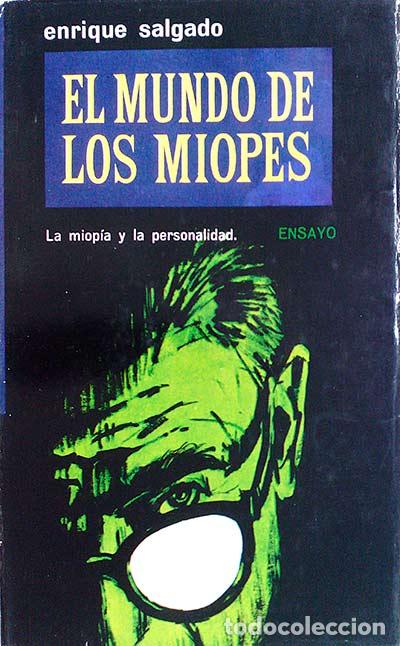 Libros: El mundo de los miopes - Enrique Salgado - Foto 1