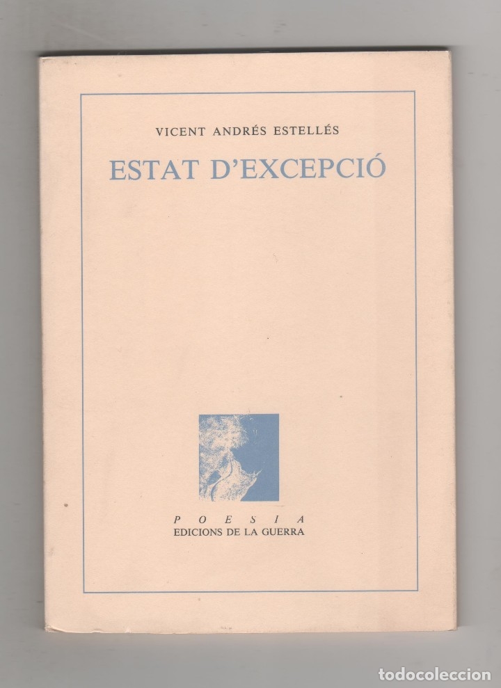 Libros: Estat dexcepci&oacute;. - ESTELL&Eacute;S, Vicent Andr&eacute;s: - Foto 1