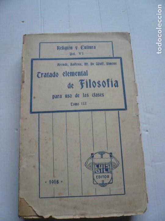 Libros: Tratado elemental de Filosof&iacute;a - Foto 1
