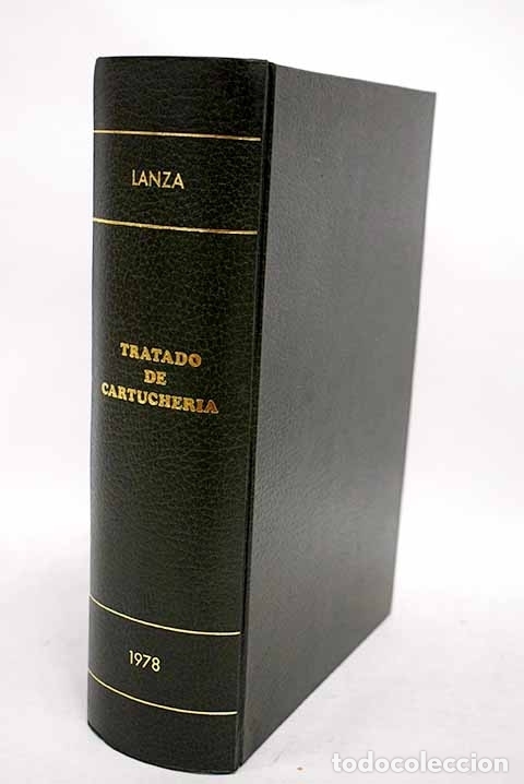 Libros: Tratado de Cartucher&iacute;a.- Lanza Gutierrez, Francisco - Foto 1
