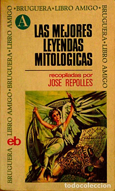 Libros: LAS MEJORES LEYENDAS MITOL&Oacute;GICAS - - Foto 1