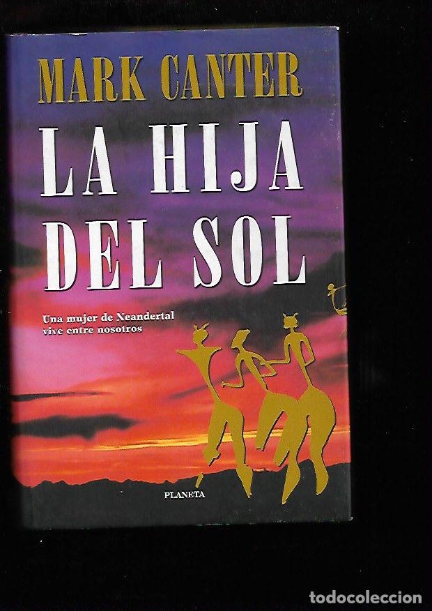Libros: HIJA DEL SOL - LA - CANTER, MARK - Foto 1