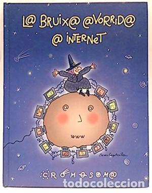Libros: LA BRUIXA AVORRIDA A INTERNET - Capdevila,Roser - Foto 1
