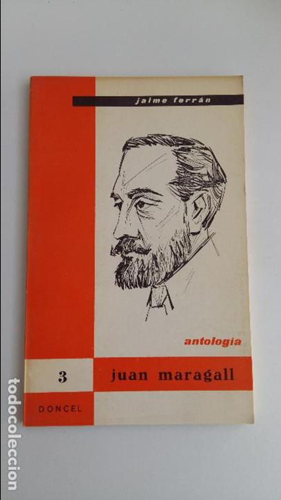 Libros: ANTOLOGIA. JUAN MARAGALL. JAIME FERRAN. 1968 - Foto 1