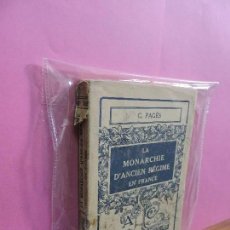Libros: LA MONARCHIE D'ANCIEN RÉGIME EN FRANCE. PAGÈS, GEORGES. COL. ARMAND COLIN, Nº105. PARIS 1932. . Lote 118274863