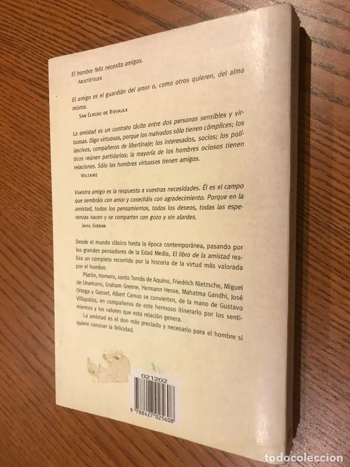 Libros: EL LIBRO DE LA AMISTAD. GUSTAVO VILLAPALOS. 2000. Martinez Roca - Foto 3