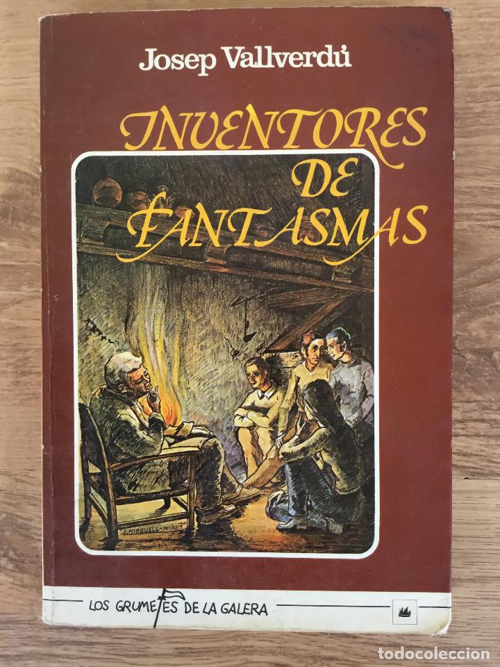 Libros: Inventores del Fantasmas - Josep Valleverdu