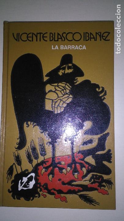 Libros: VL * LA BARRACA * VICENTE BLASCO IBA&Ntilde;EZ * Circulo de lectores 1976 * - Foto 1