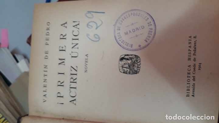 Libros: Pedro, Valent&iacute;n de - &iexcl; PRIMERA ACTRIZ &Uacute;NICA ! - Foto 6