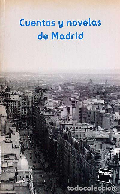 Libros: Cuentos y novelas de Madrid - VVAA - Foto 1