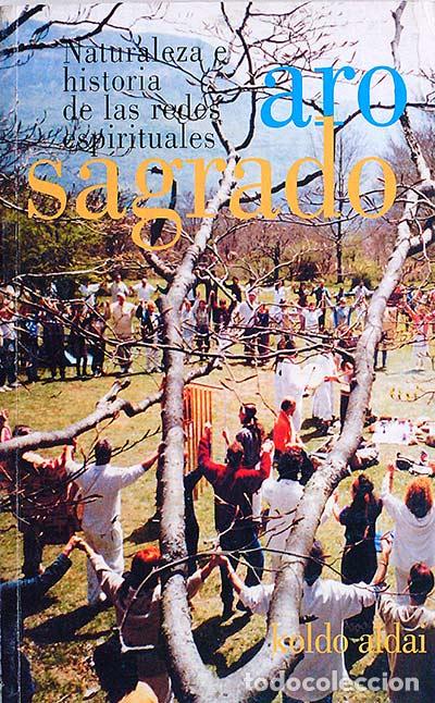 Libros: Aro sagrado - Koldo Aldai - Foto 1