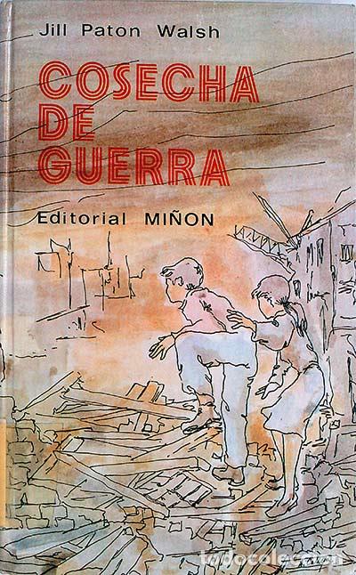 Libros: Cosecha de guerra - Jill Paton Walsh - Foto 1