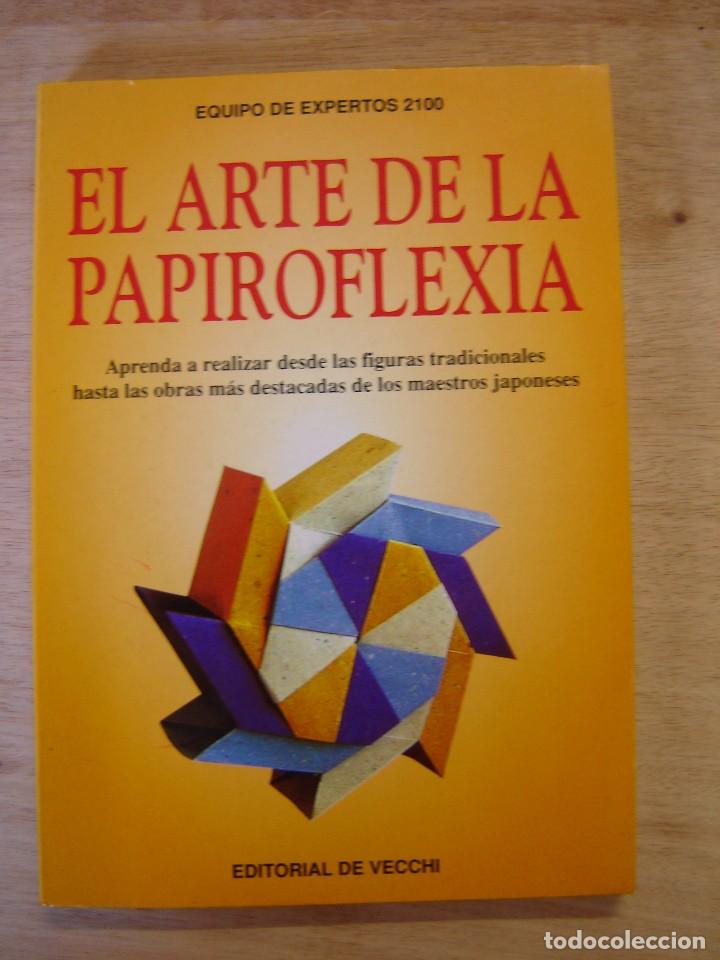 Libros: El arte de la papiroflexia - Foto 1