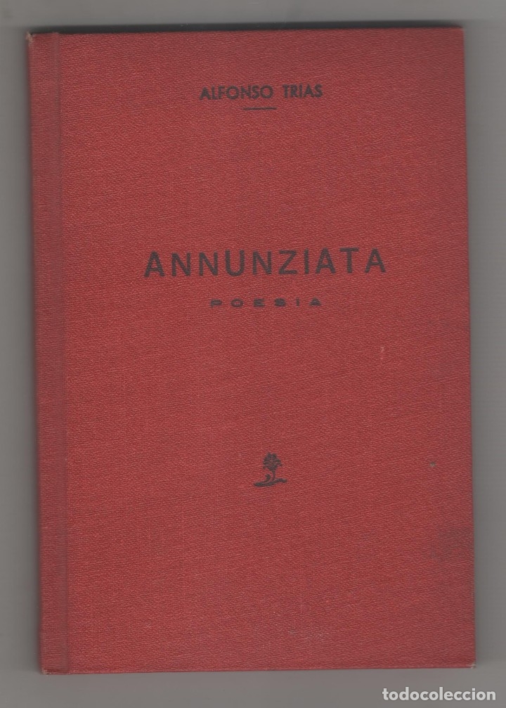 Libros: Annunziata. Poes&iacute;a. - TR&Iacute;AS, Alfonso: - Foto 1