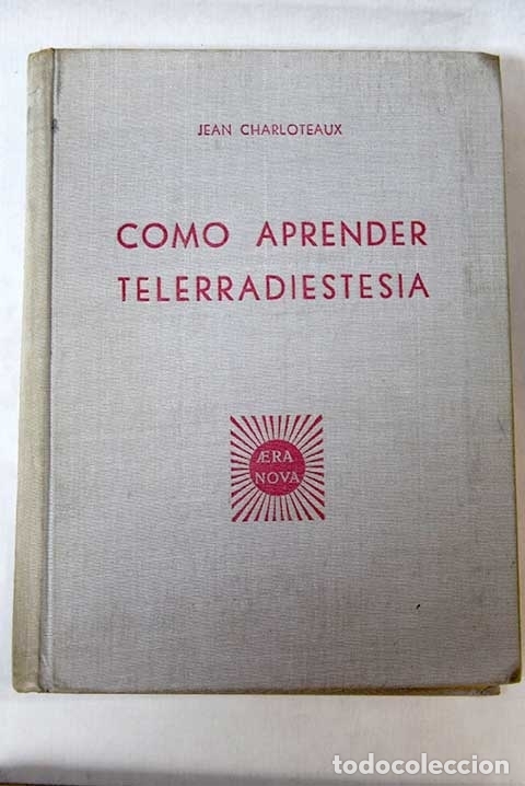 Libros: C&oacute;mo aprender telerradiestesia.- Charloteaux, Jean - Foto 1