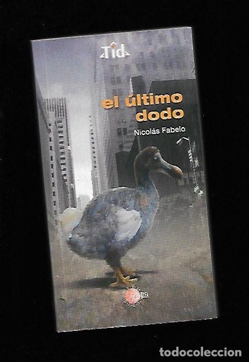 Libros: ULTIMO DODO - EL - FABELO, NICOLAS - Foto 1