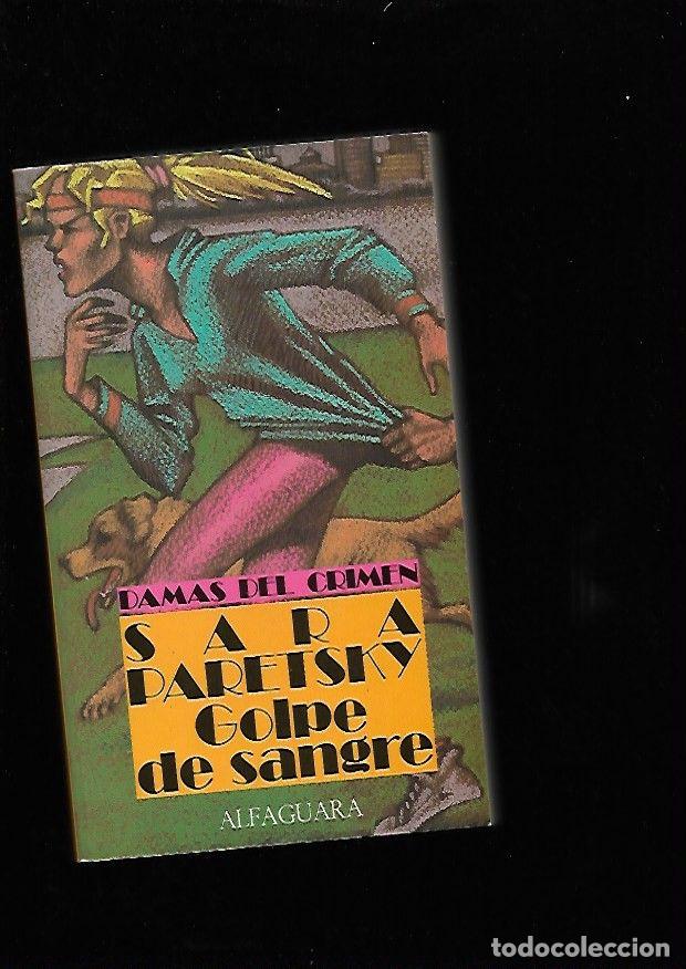 Libros: GOLPE DE SANGRE - PARETSKY, SARA - Foto 1