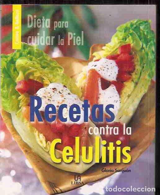 Libros: RECETAS CONTRA LA CELULITIS - SANJUAN, GLORIA - Foto 1