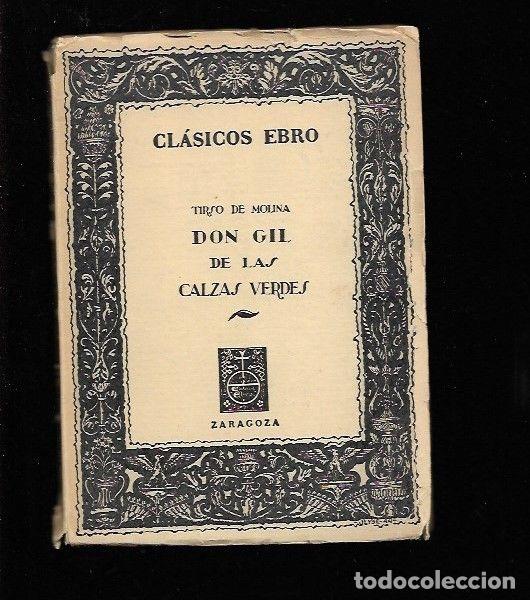 Libros: DON GIL DE LAS CALZAS VERDES - TIRSO DE MOLINA - Foto 1
