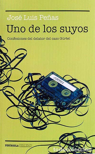 Libros: Uno de los suyos - Jos&eacute; Luis Pe&ntilde;as - Foto 1