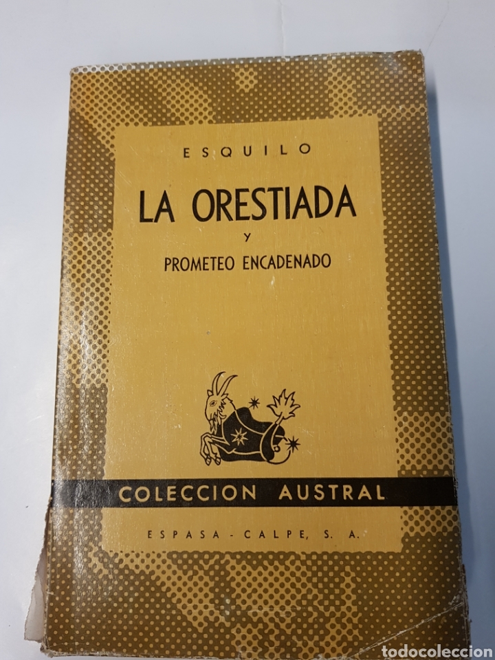 Libros: La Orestiada y Prometeo Encadenado - Esquilo -1941 - Foto 1