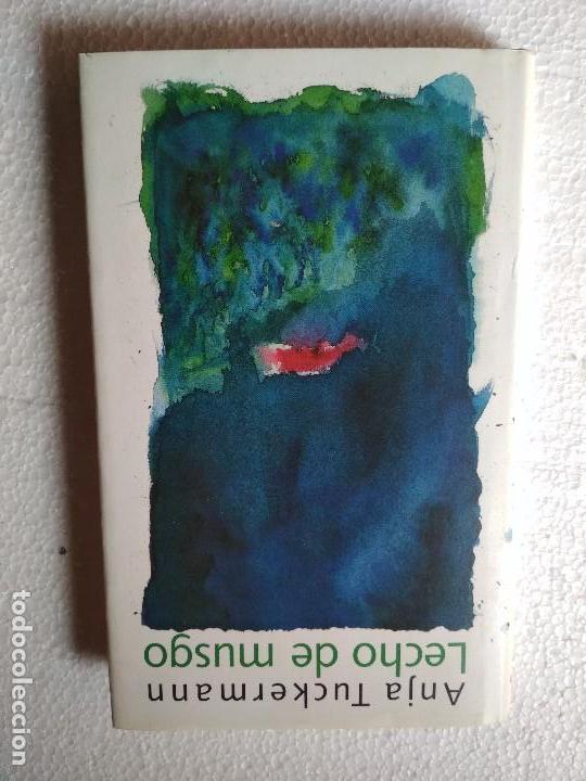 Libros: LECHO DE MUSGO - ANJA TUCKERMANN - C&Iacute;RCULO DE LECTORES 1990 - Foto 1