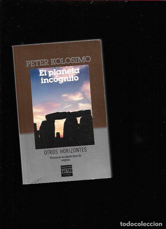Libros: PLANETA INCOGNITO - EL - KOLOSIMO, PETER - Foto 1
