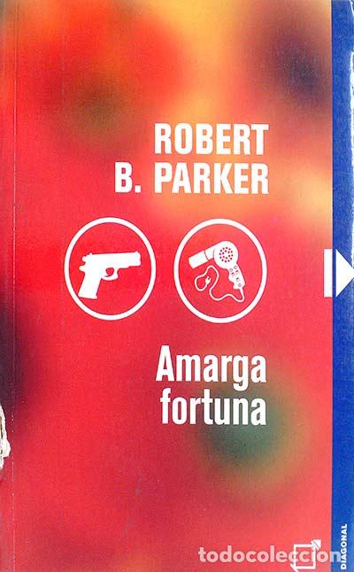 Libros: Amarga fortuna - Parker, Robert - Foto 1
