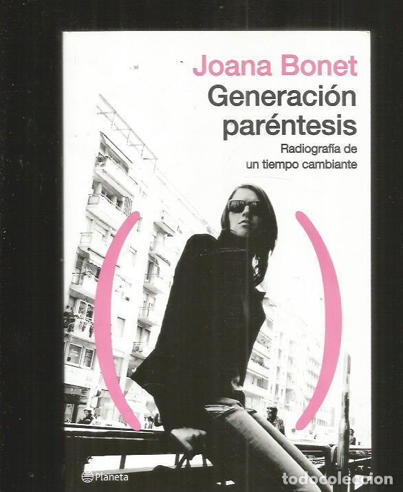 Libros: GENERACION PARENTESIS - BONET, JOANA - Foto 2