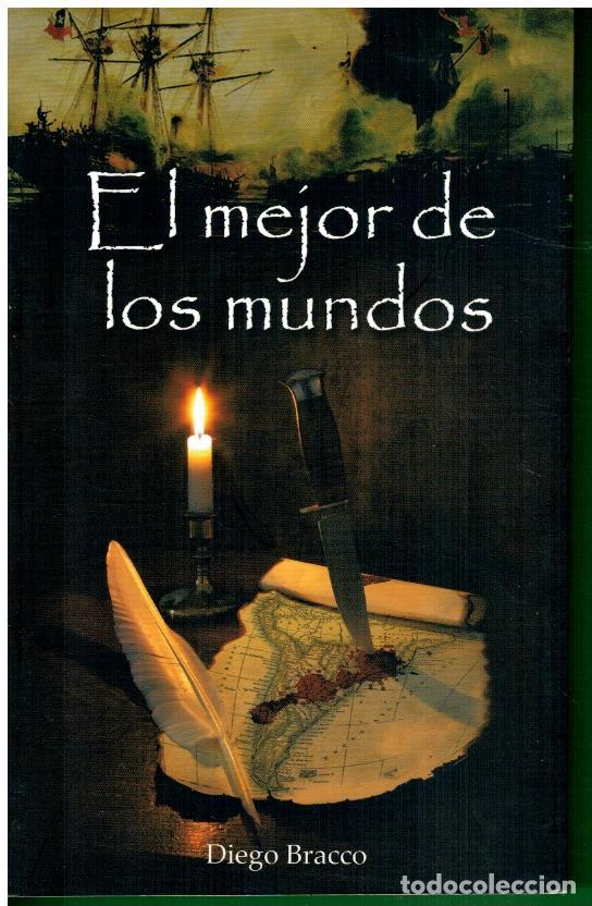 Libros: EL MEJOR DE LOS MUNDOS. 1&ordf; edici&oacute;n. - Foto 1