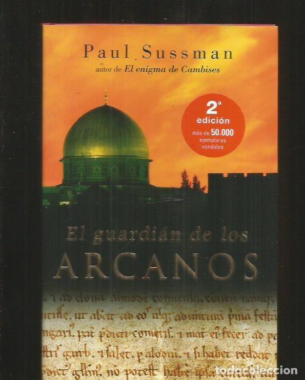 Libros: GUARDIAN DE LOS ARCANOS - EL - SUSSMAN, PAUL - Foto 1