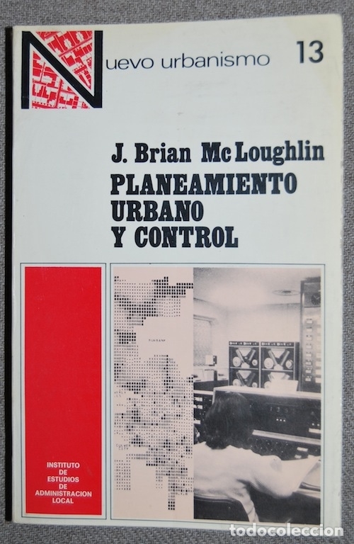 Libros: PLANEAMIENTO URBANO Y CONTROL - McLOUGHLIN, J. Brian - Foto 1