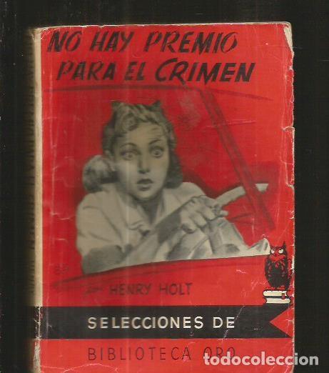 Libros: NO HAY PREMIO PARA EL CRIMEN - HOLT, HENRY - Foto 4