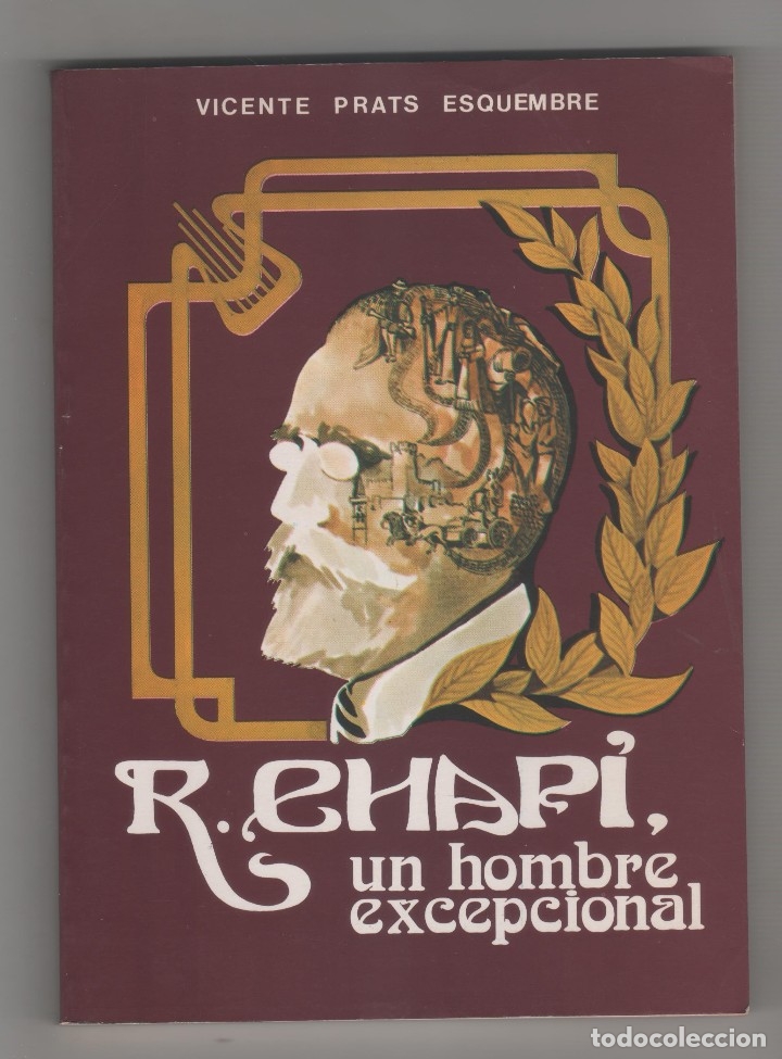 Libros: Ruperto Chapi, un hombre excepcional. - PRATS ESQUEMBRE, Vicente: - Foto 1