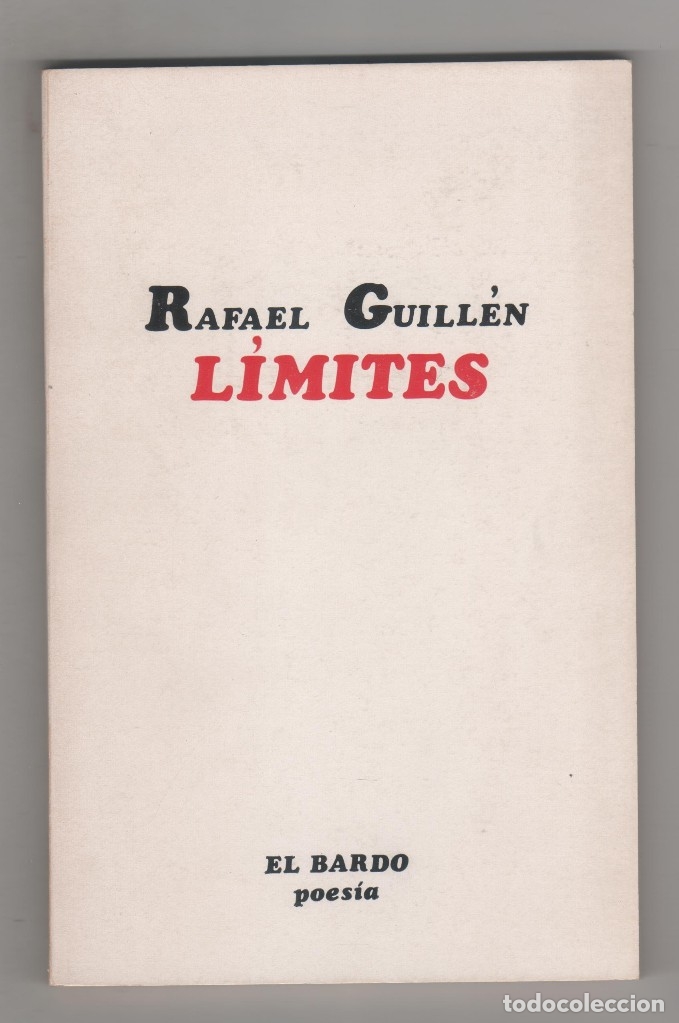 Libros: L&iacute;mites. - GUILL&Eacute;N, RAFAEL: - Foto 1