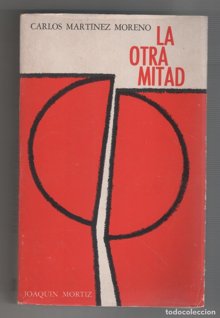 Libros: LA OTRA MITAD. - MART&Iacute;NEZ MORENO, CARLOS: - Foto 1