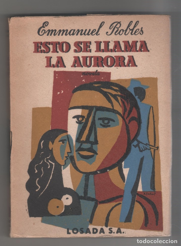 Libros: ESO SE LLAMA LA AURORA. - ROBLES, EMMANUEL: - Foto 1