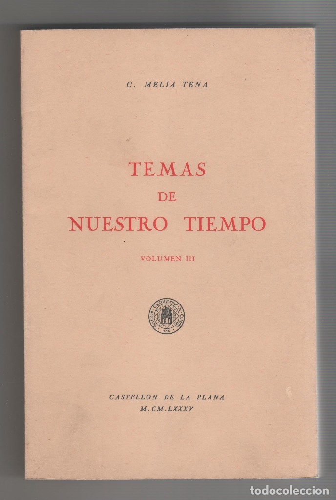 Libros: Temas de nuestro tiempo. (3 vol. ) - MELI&Aacute; TENA, C.: - Foto 4