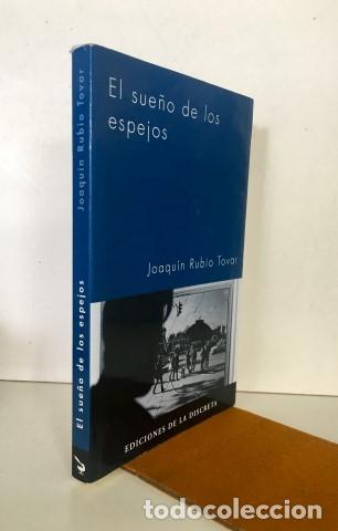 Libros: El sue&ntilde;o de los espejos - Rubio Tovar, Joaqu&iacute;n - Foto 1