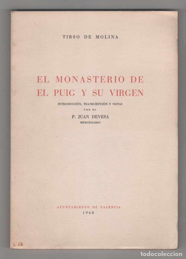 Libros: El Monasterio de El Puig y su virgen - DE MOLINA, Tirso - Foto 1