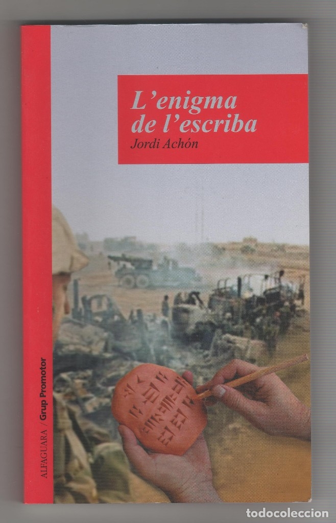 L'enigma de l'escriba. - ACH&Oacute;N, Jordi: