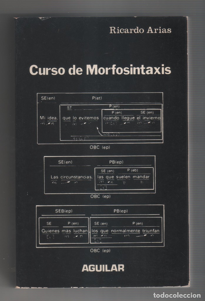 Libros: CURSO DE MORFOSINTAXIS. - ARIAS, Ricardo: - Foto 1