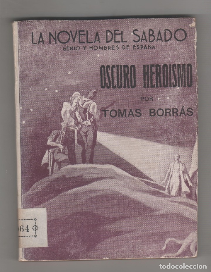 Libros: Oscuro hero&iacute;smo. - BORR&Aacute;S, Tom&aacute;s: - Foto 1