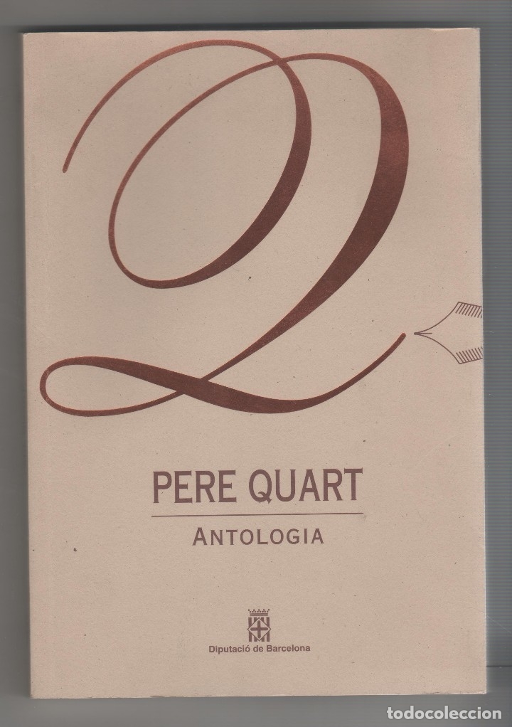 Libros: Antolog&iacute;a. - QUART, PERE: - Foto 1