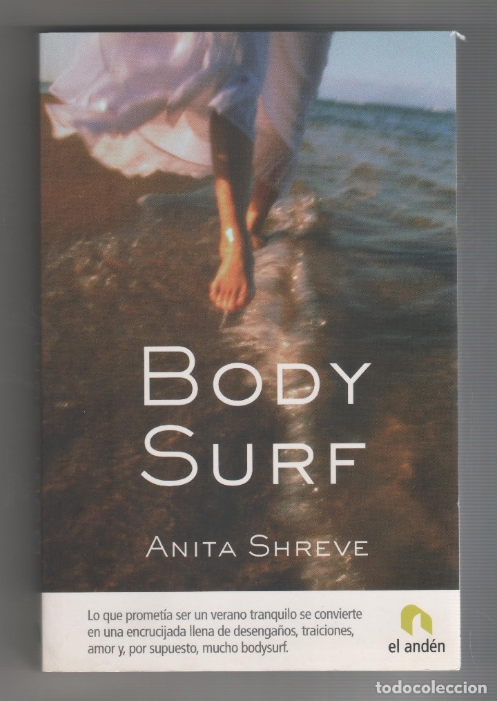 Libros: Bodysurf. - SHREVE, Anita: - Foto 1
