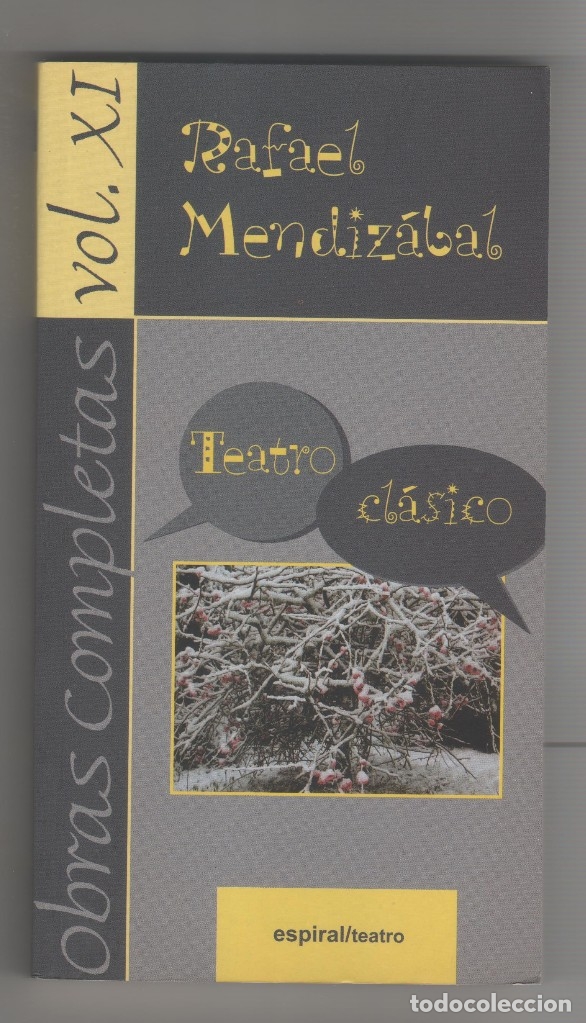 Libros: Obras completas, XI. Teatro cl&aacute;sico. - MENDIZ&Aacute;BAL, Rafael: - Foto 1