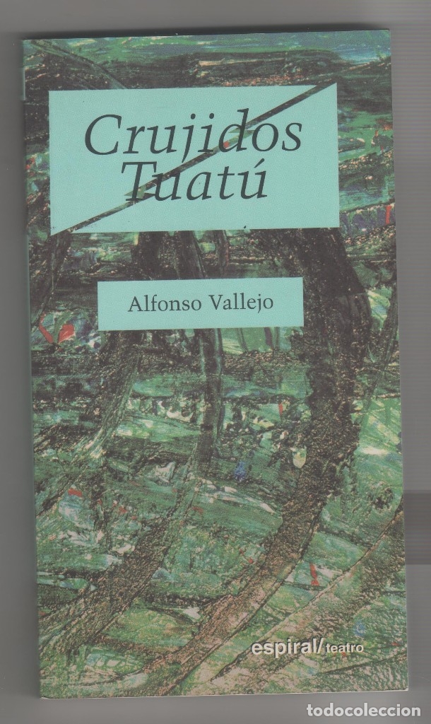 Libros: Crujidos./ Taut&uacute;. - VALLEJO, Alfonso: - Foto 1
