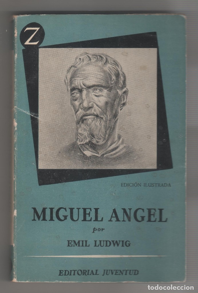 Libros: Miguel &Aacute;ngel. - LUDWIG, Emil: - Foto 1